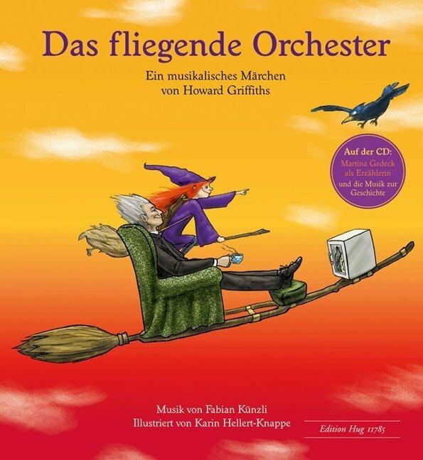 Produktbild Das fliegende Orchester - Buch und CD (Howard Griffiths, Deutsch)