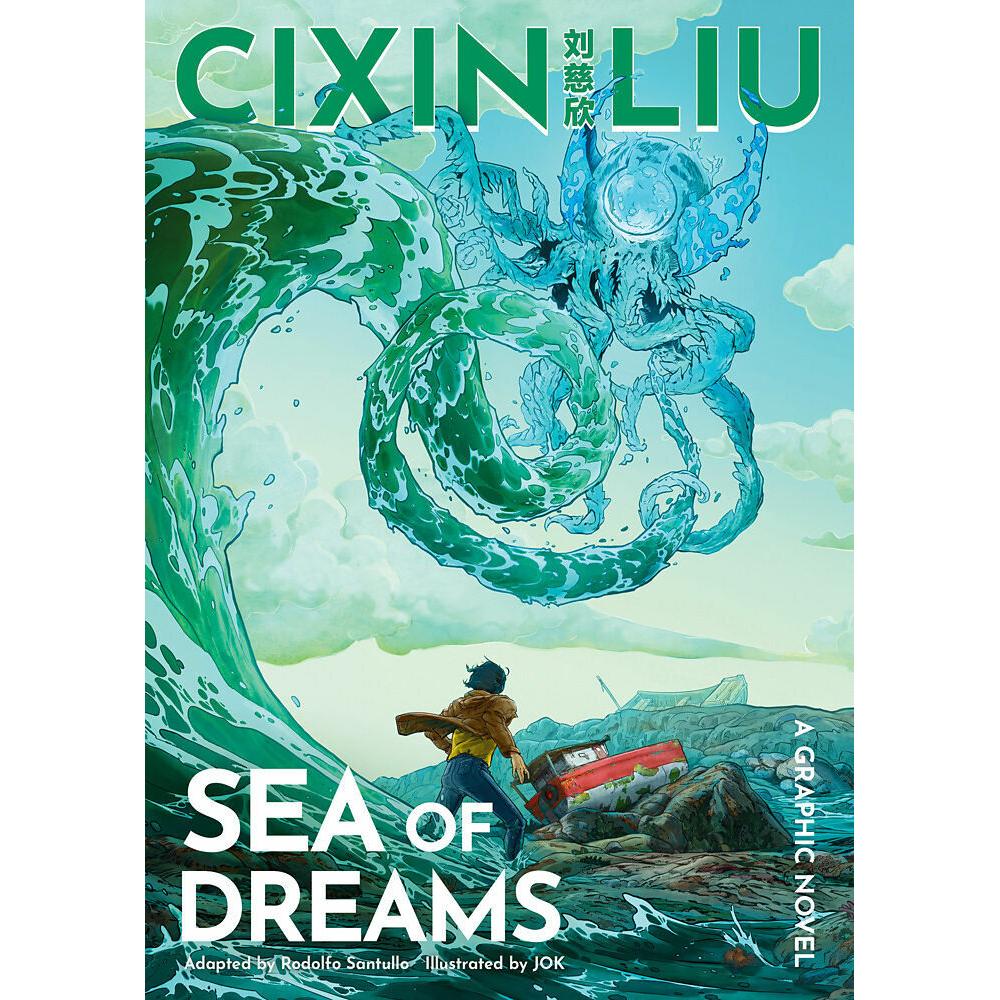 Liu:Cixin Liu's Sea of Dreams, Belletristik von Cixin Liu, Rodolfo Santullo