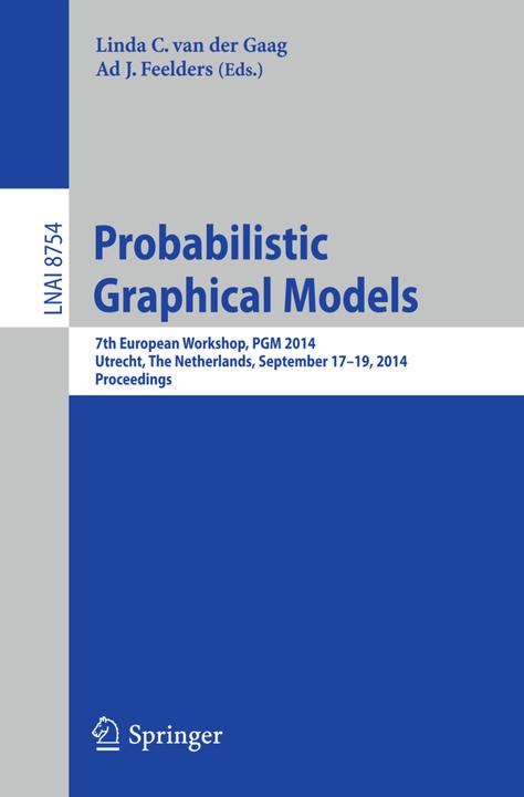 Probabilistic Graphical Models (Englisch, Ad J. Feelders, Linda C. van der Gaag, 2014)