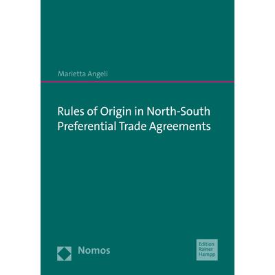 Angeli:Rules of Origin in North-South P, Sachbücher