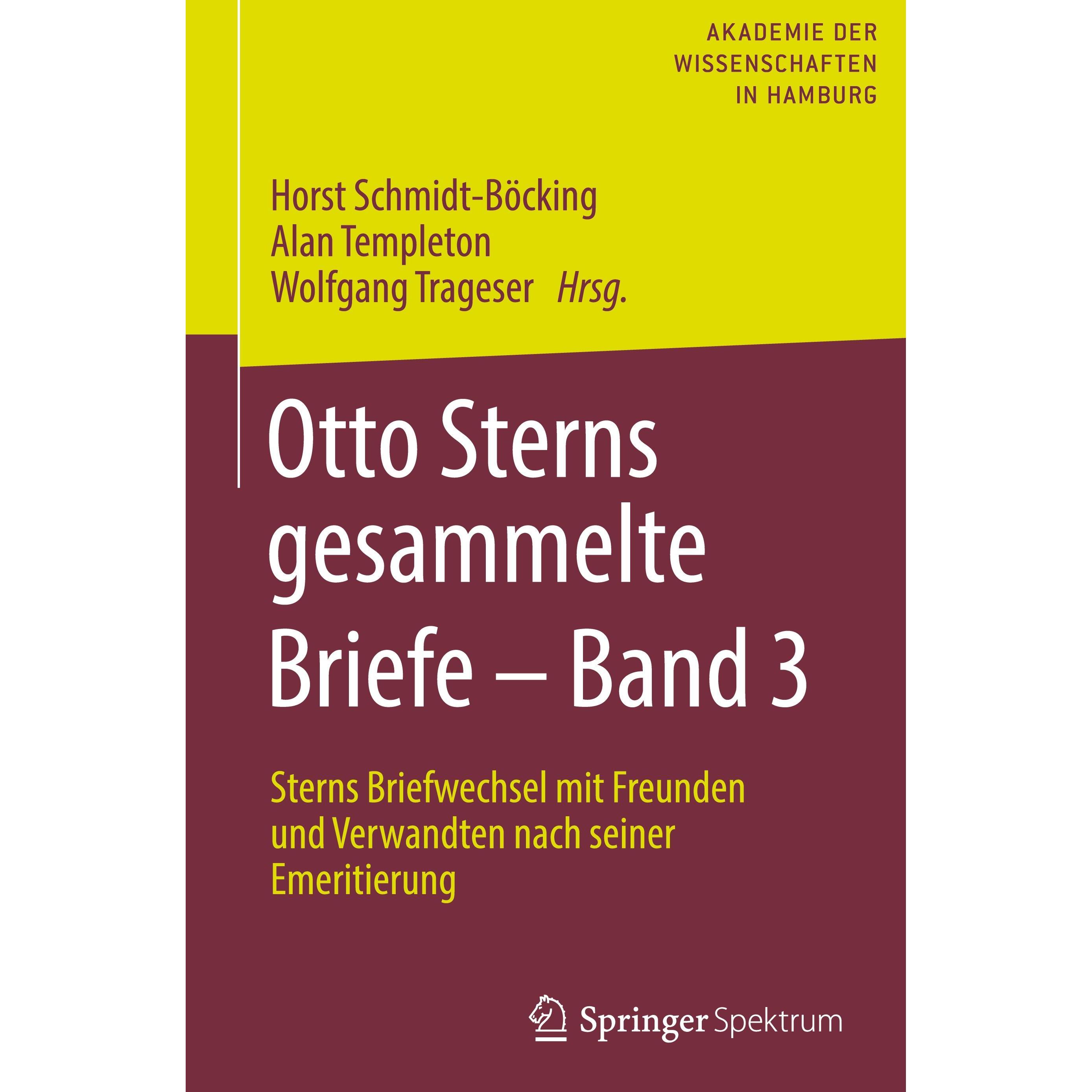 Otto Sterns gesammelte Briefe - Band 3, Fachbücher von Horst Schmidt-Böcking, Wolfgang Trageser, Alan Templeton