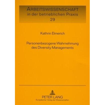 Personenbezogene Wahrnehmung des Diversity Managements, Fachbücher von Kathrin Elmerich