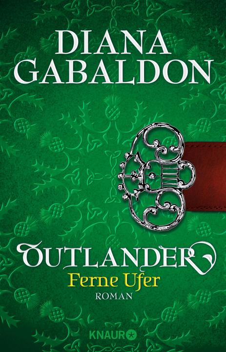 Outlander - Ferne Ufer (Deutsch, Diana Gabaldon, 2016)