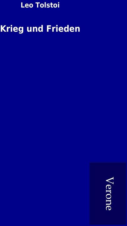 Krieg und Frieden (Deutsch, Leo Tolstoi, 2016)