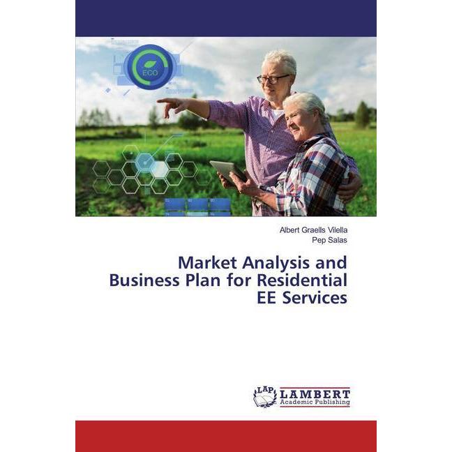 Market Analysis and Business Plan for Residential EE Services, Fachbücher von Pep Salas, Albert Graells Vilella