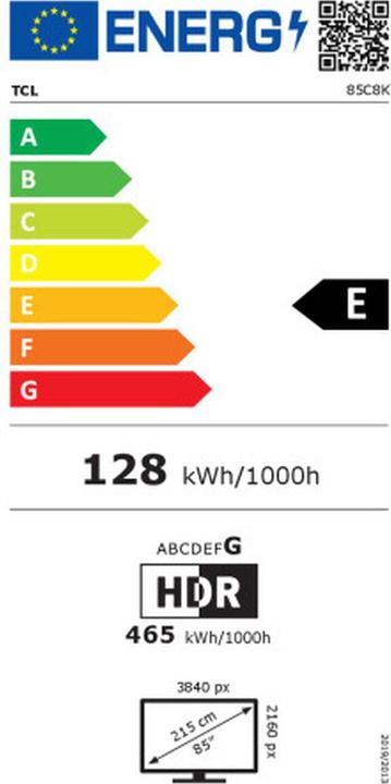 Etichetta energetica TCL Smart TV 85C8K UHD 85" ULED HDR10 Google Assistant QLED (85", QLED, UHD)