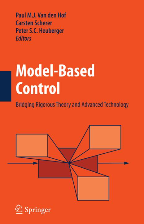 Produktbild Model-Based Control: (Peter S.C. Heuberger, Paul M.J. van den Hof, Carsten Scherer, 2014)