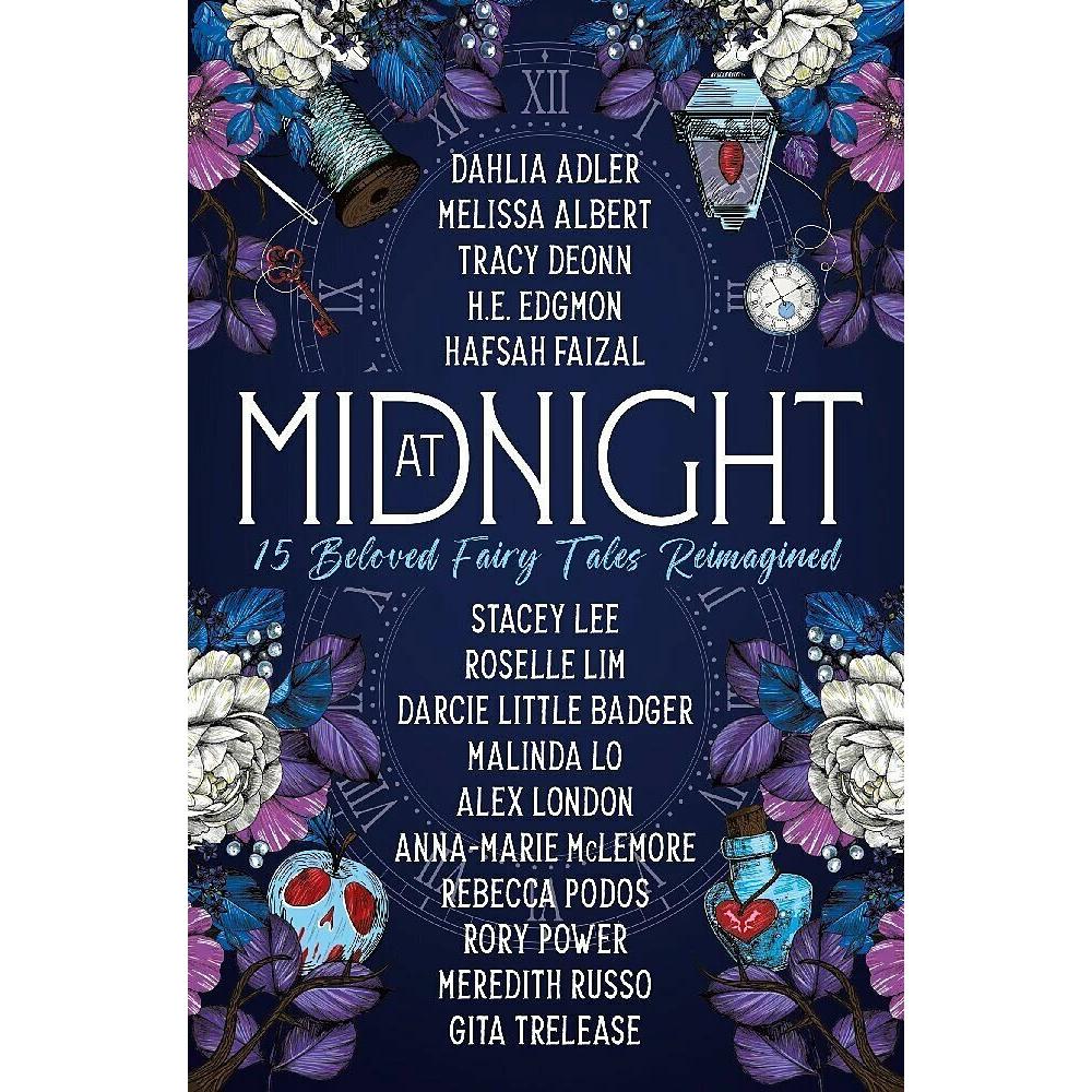 Thumbnail - At Midnight: 15 Beloved Fairy Tales Reimagined, Belletristik von Dahlia Adler, Rory Power, Hafsah Faizal, Tracy Deonn, M...