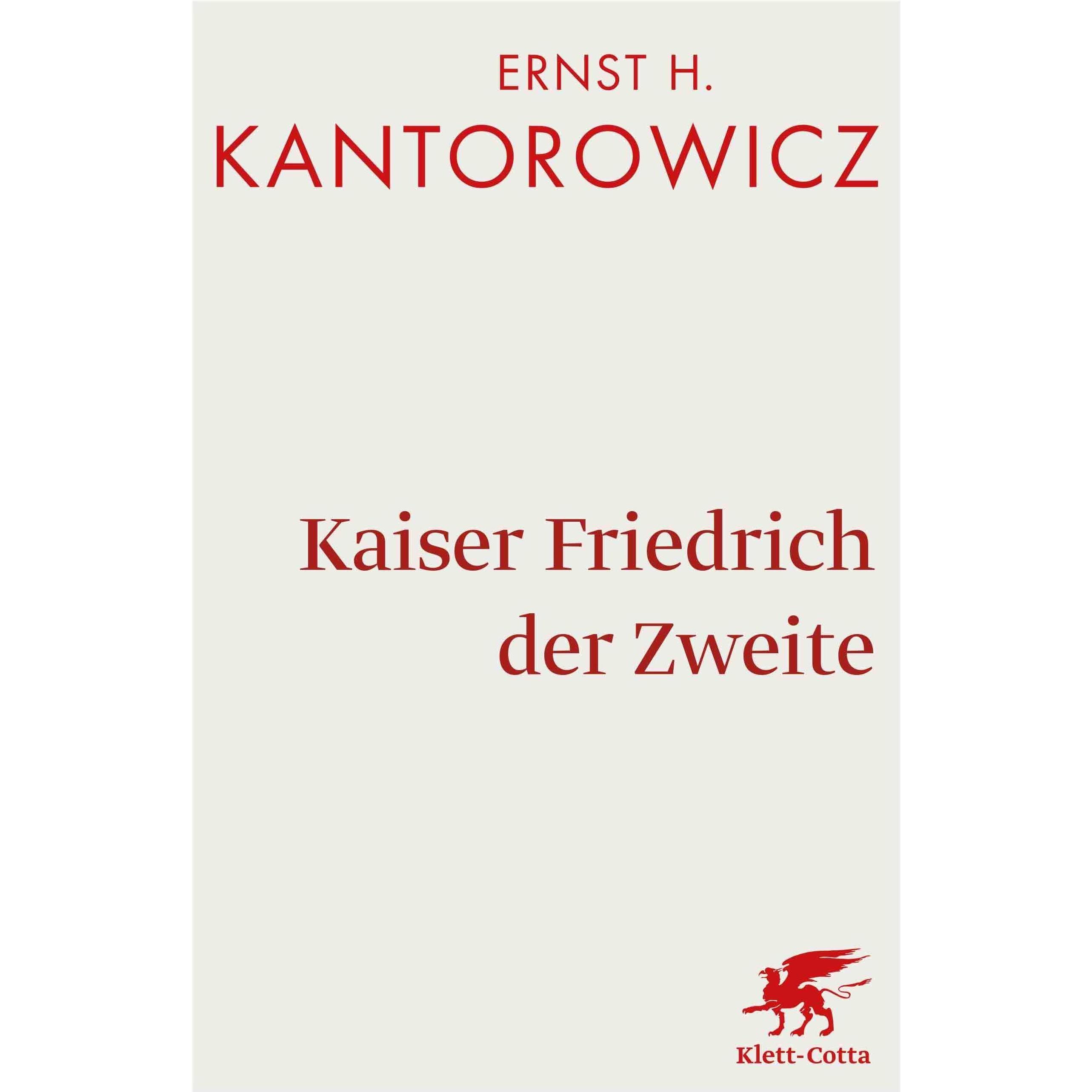 Kaiser Friedrich der Zweite, Fachbücher von Ernst H. Kantorowicz