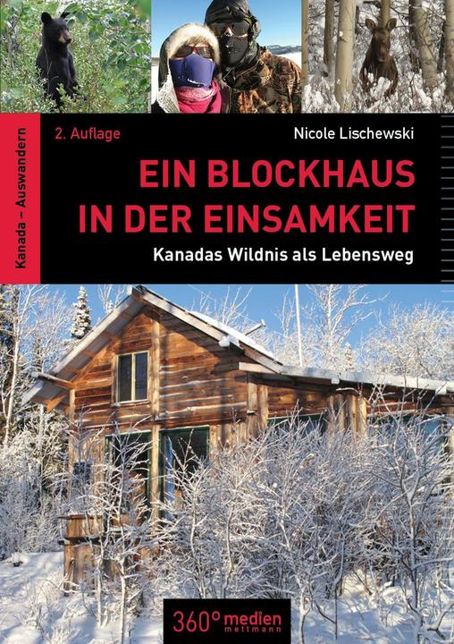 Produktbild Ein Blockhaus in der Einsamkeit (Deutsch, Nicole Lischewski, 2018)