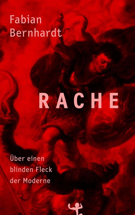 Produktbild Rache (Deutsch, Fabian Bernhardt, 2021)