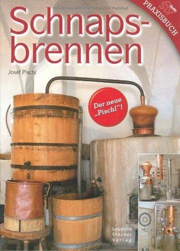 Immagine prodotto Schnapsbrennen (Tedesco, Josef Pischl, 2008)