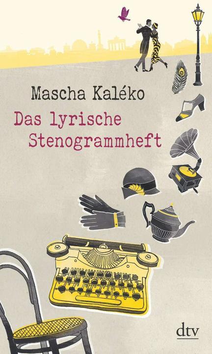 Actual product image Das lyrische Stenogrammheft (German, Masha Kaléko, 2016)