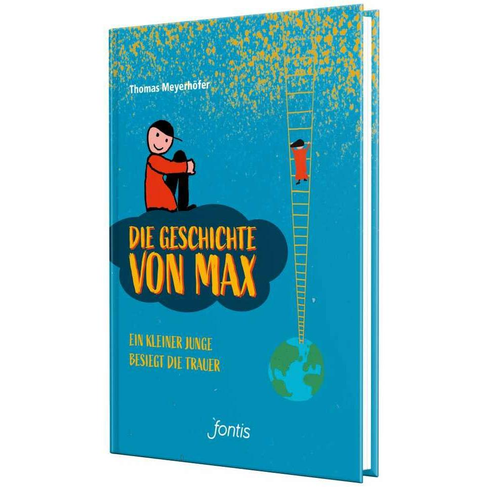 Die Geschichte von Max, Kinderbücher von Thomas Meyerhöfer
