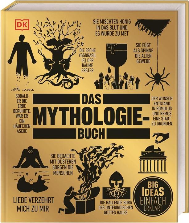 Big Ideas. Das Mythologie-Buch (German, Georgie Carroll, Michael Kerrigan, 2021)