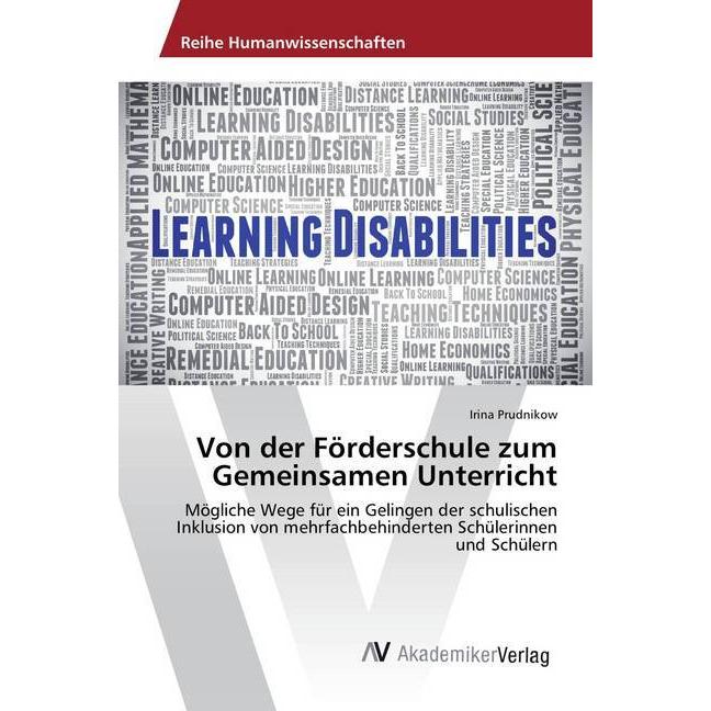 Von der Förderschule zum Gemeinsamen Unterricht, Fachbücher von Irina Prudnikow