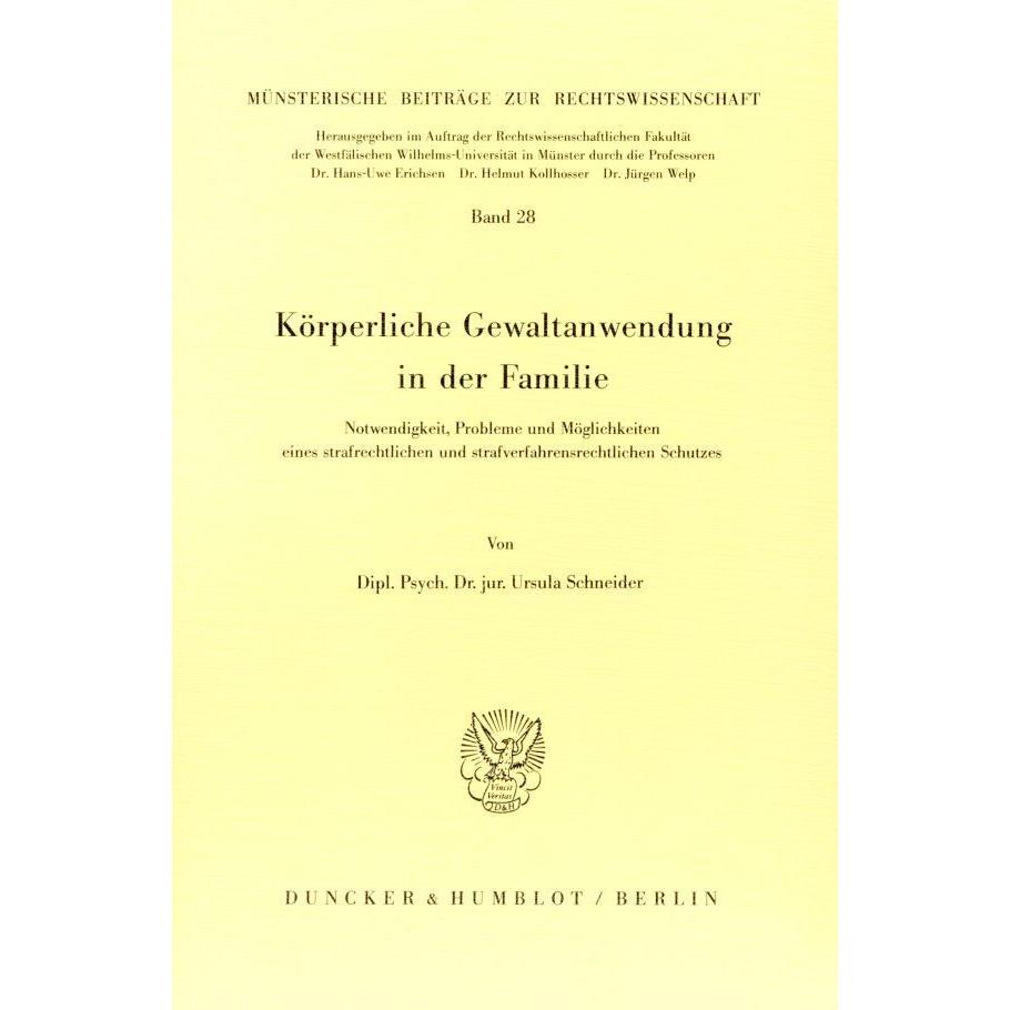 Körperliche Gewaltanwendung in der Familie., Fachbücher von Ursula Schneider