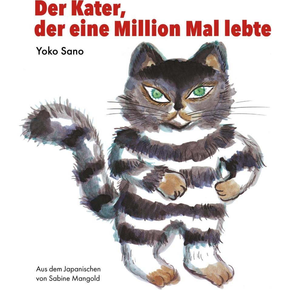 Sano:Der Kater, der eine Million Mal le, Kinderbücher von Various Publishers
