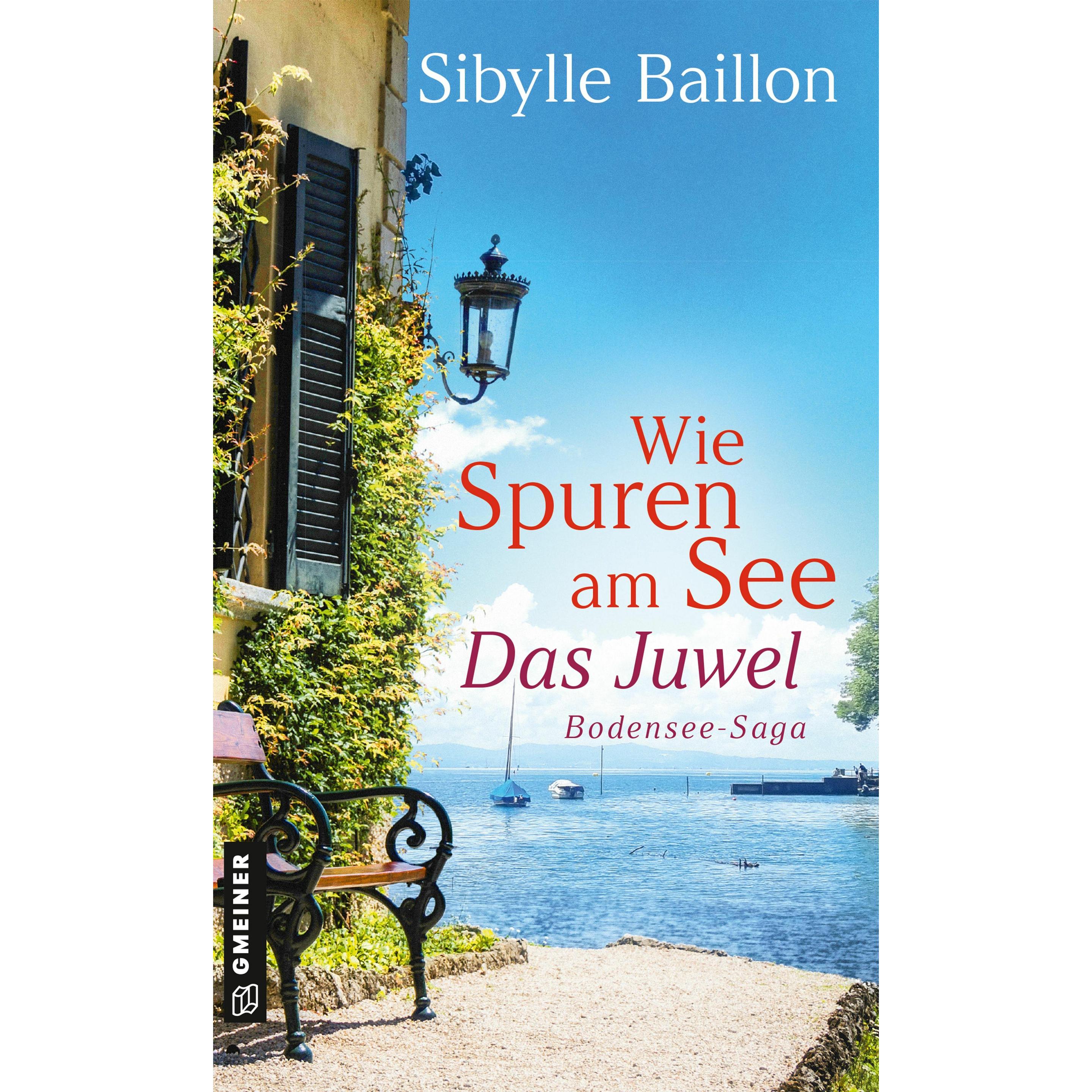 Baillon:Wie Spuren am See - Das Juwel, Belletristik von Sibylle Baillon