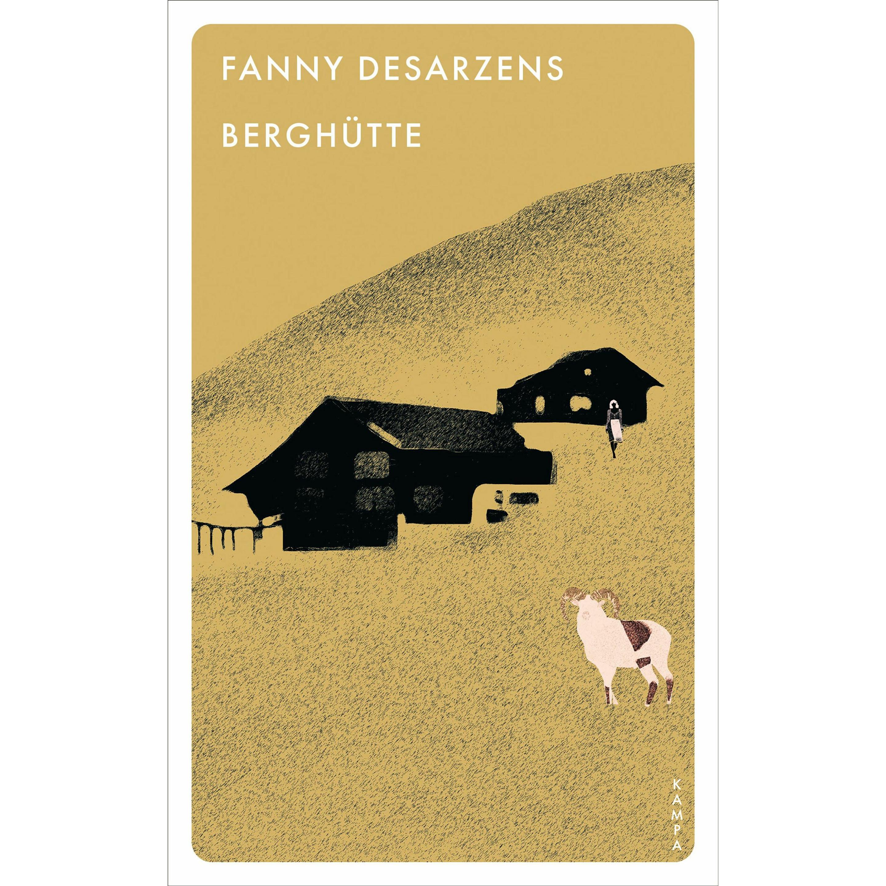 Berghütte, Belletristik von Fanny Desarzens