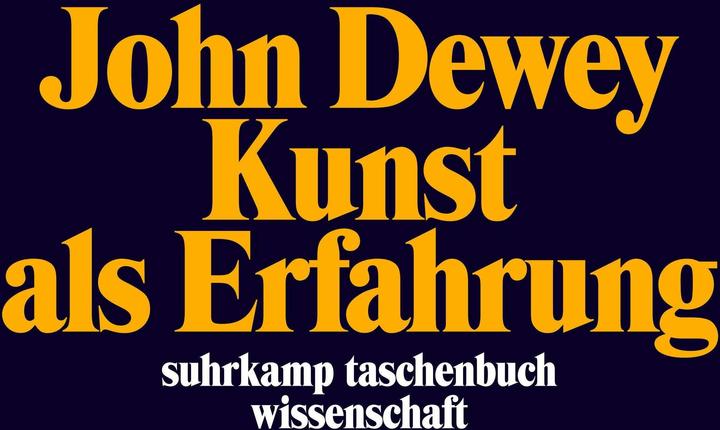 Produktbild Kunst als Erfahrung (Deutsch, John Dewey, 1987)