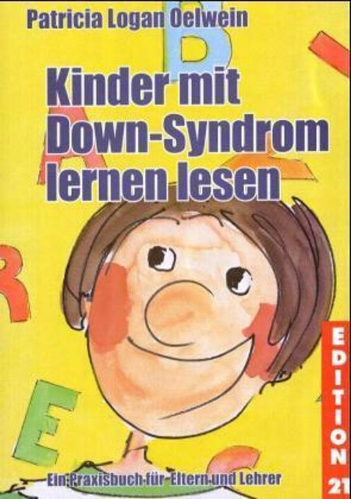 Produktbild Kinder mit Down-Syndrom lernen lesen (Deutsch, Patricia Logan Oelwein, 2002)