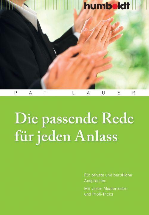 Produktbild Die passende Rede für jeden Anlass (Deutsch, Pat Lauer, 2011)