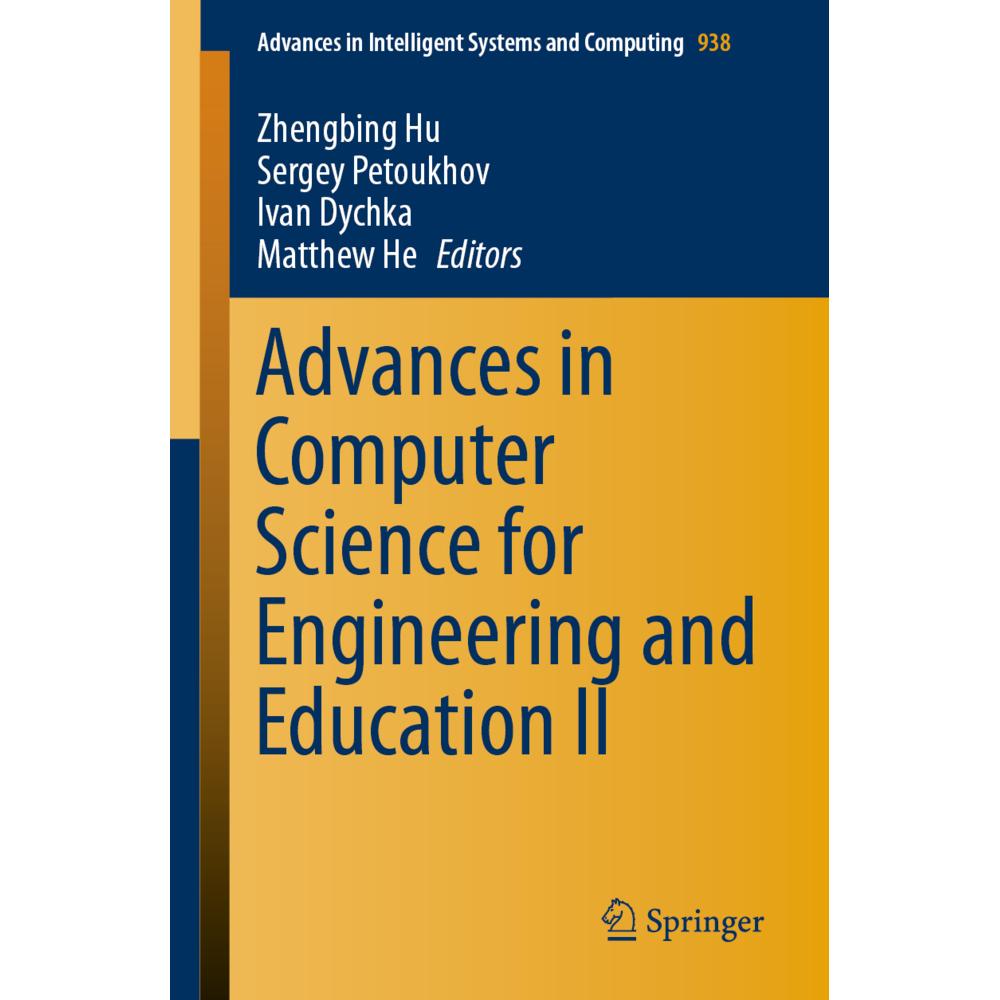 Advances in Computer Science for Engineering and Education II, Fachbücher von Matthew He, Zhengbing Hu, Ivan Dychka, Ser...