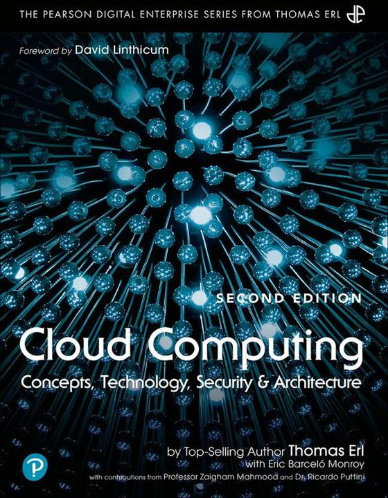 Image du produit Cloud Computing: Concepts, Technology, Security, and Architecture (Anglais, Thomas Erl, Eric Barcelo Monroy, 2023)