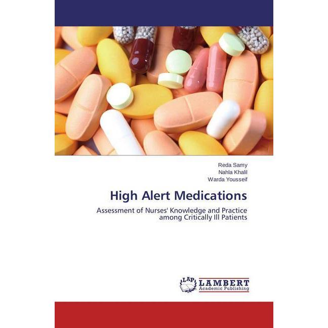 High Alert Medications, Fachbücher von Nahla Khalil, Warda Yousseif, Reda Samy