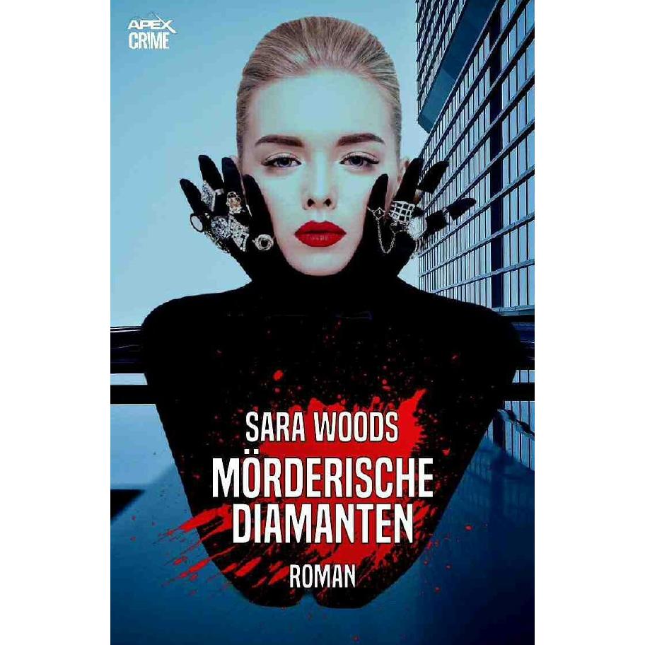 Mörderische Diamanten, Belletristik von Sara Woods