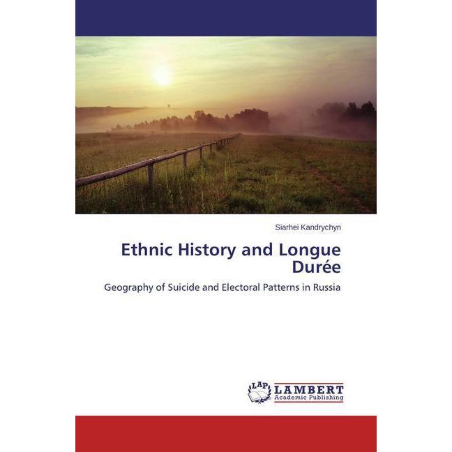 Ethnic History and Longue Durée, Fachbücher