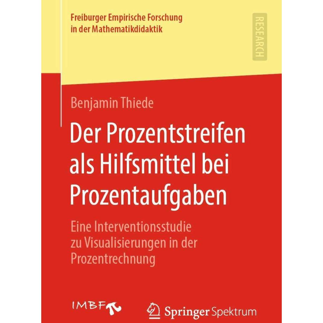 Der Prozentstreifen als Hilfsmittel bei Prozentaufgaben, Fachbücher von Benjamin Thiede