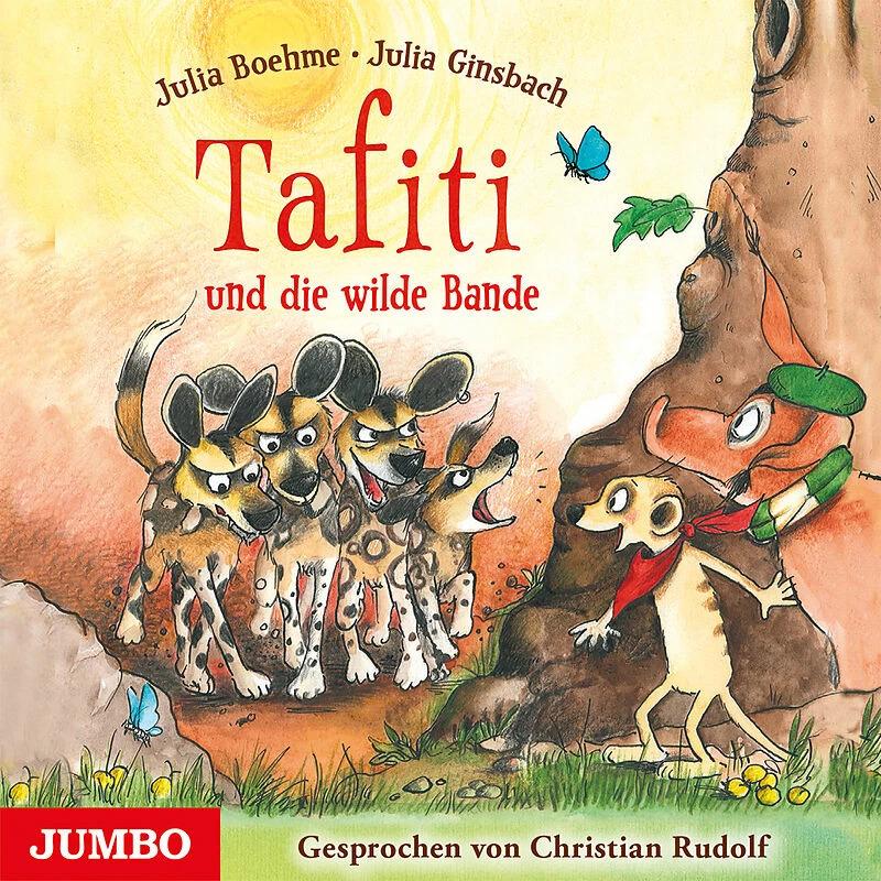 Tafiti und die wilde Bande, Hörbücher von Julia Boehme, Christian Rudolf