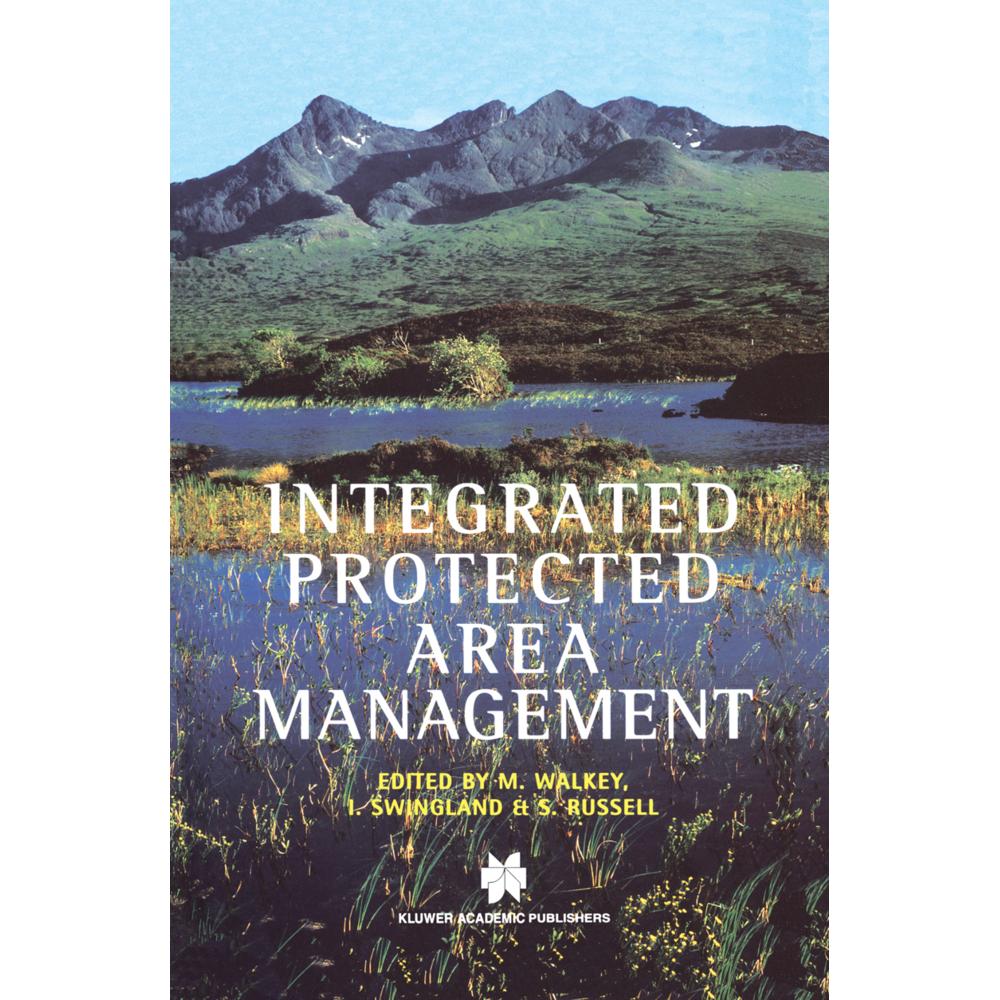 Integrated Protected Area Management, Fachbücher von Shaun Russell, Ian R. Swingland, Michael Walkey