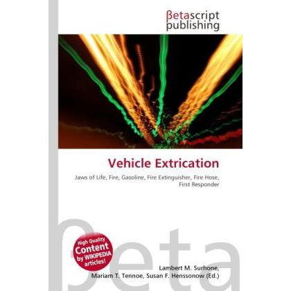 Vehicle Extrication, Ratgeber