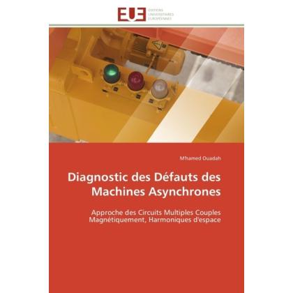 Diagnostic des Défauts des Machines Asynchrones, Fachbücher