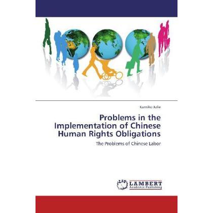Problems in the Implementation of Chinese Human Rights Obligations, Fachbücher