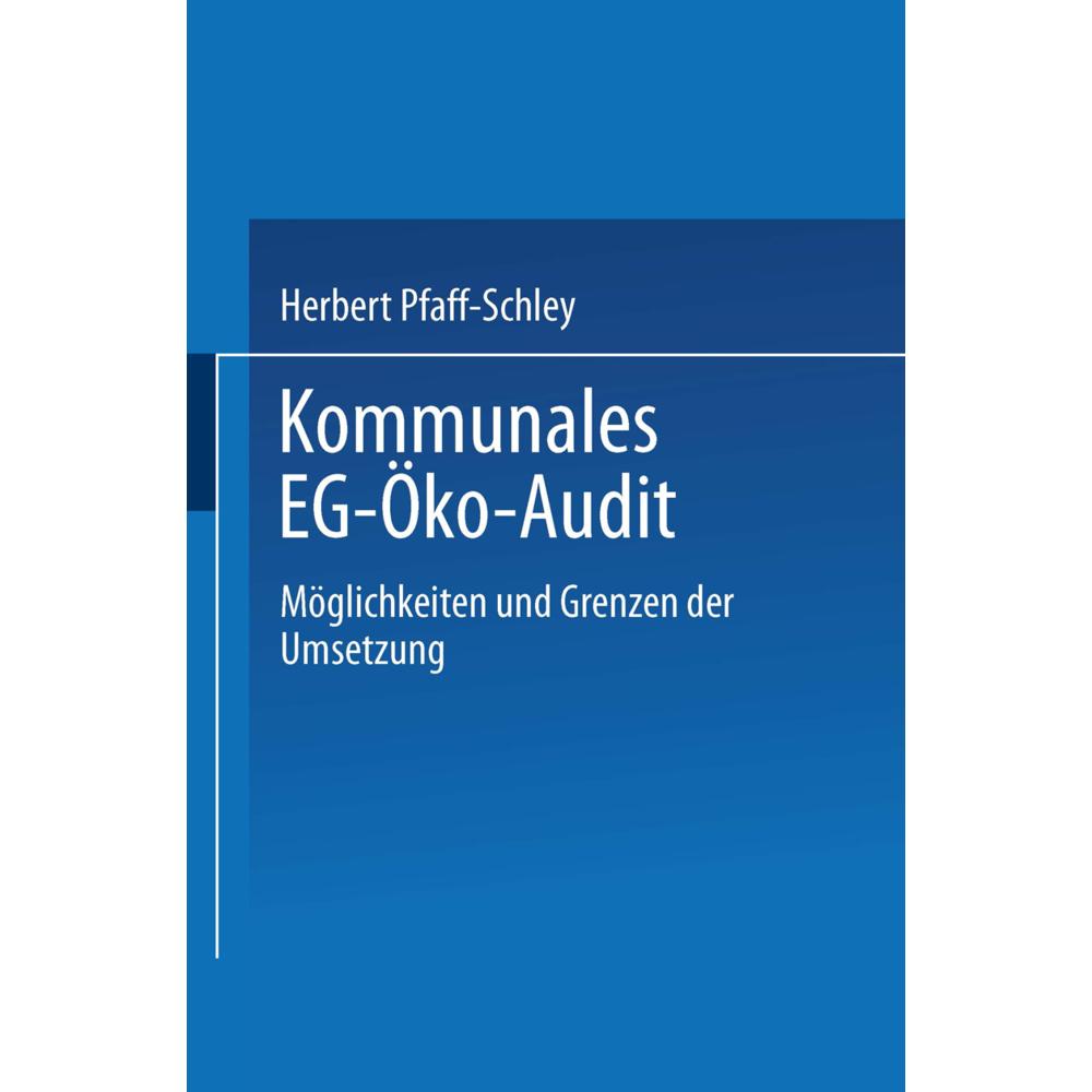 Kommunales EG-Öko-Audit, Fachbücher von Herbert Pfaff-Schley
