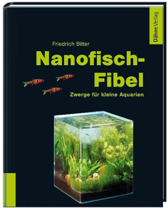 Produktbild Nanofisch-Fibel (Deutsch, Friedrich Bitter, 2010)