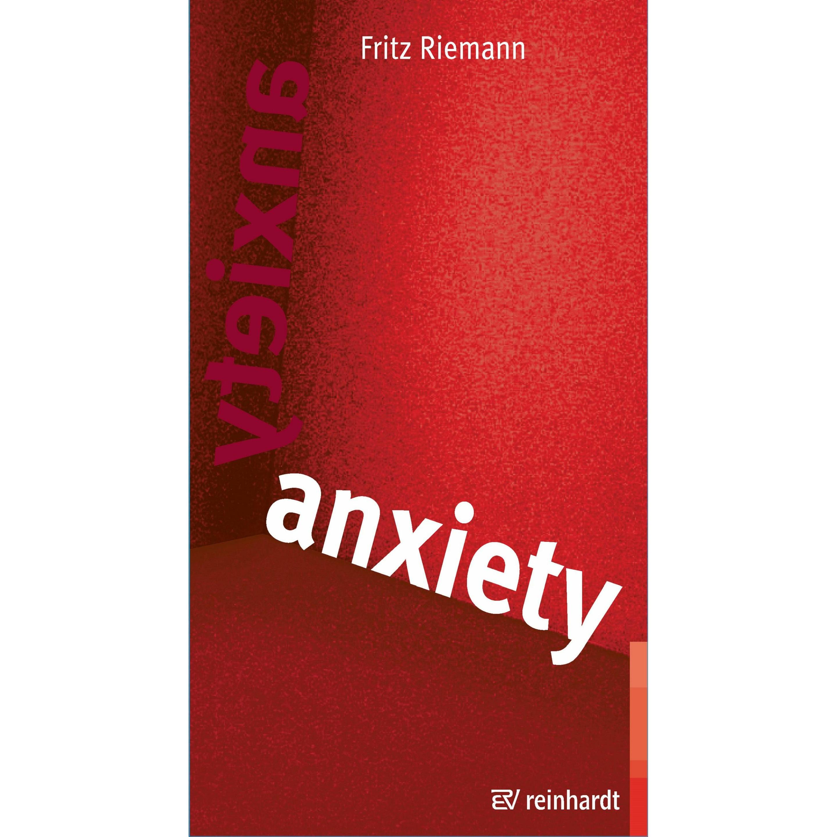 Anxiety, Sachbücher von Greta Dunn, Fritz Riemann
