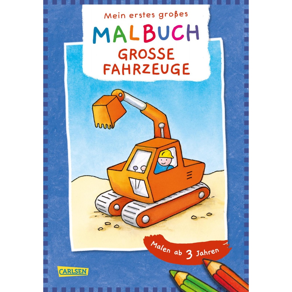 Mein erstes grosses Malbuch: Grosse Fahrzeuge : Malen ab 3 Jahren, Kinderbücher von Eva Muszynski