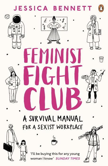 Produktbild Feminist Fight Club (Englisch, Jessica Bennett, 2017)