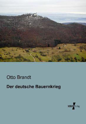 Produktbild Der deutsche Bauernkrieg (Deutsch, Otto Brandt, 2013)