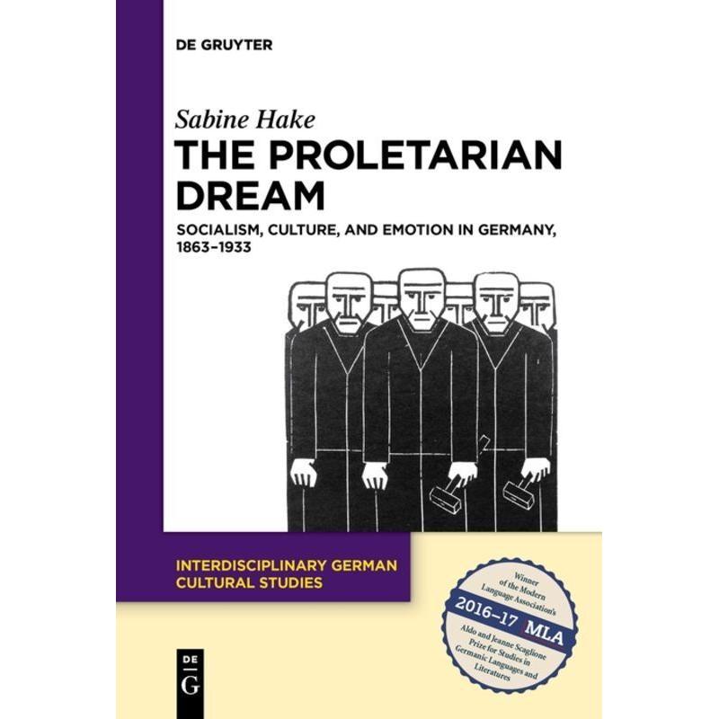 The Proletarian Dream, Fachbücher von Sabine Hake