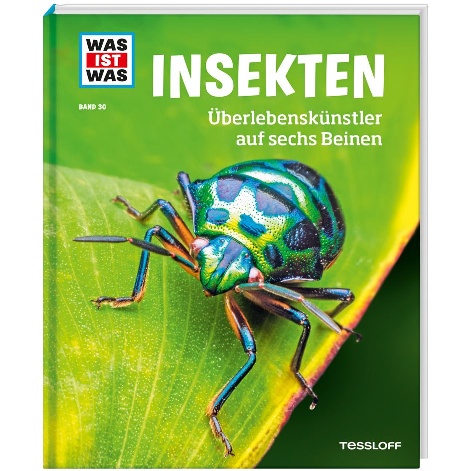 WAS IST WAS Band 30 Insekten. Überlebenskünstler auf sechs Beinen, Kinderbücher von Alexandra Rigos
