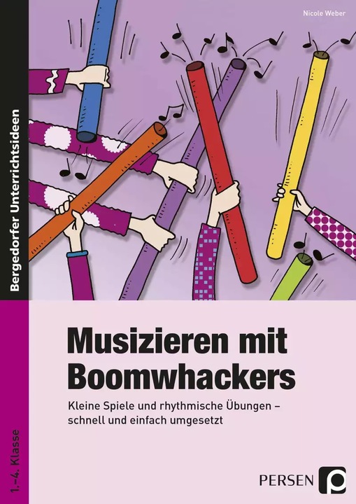 Produktbild Musizieren mit Boomwhackers (Deutsch, Nicole Weber, 2015)