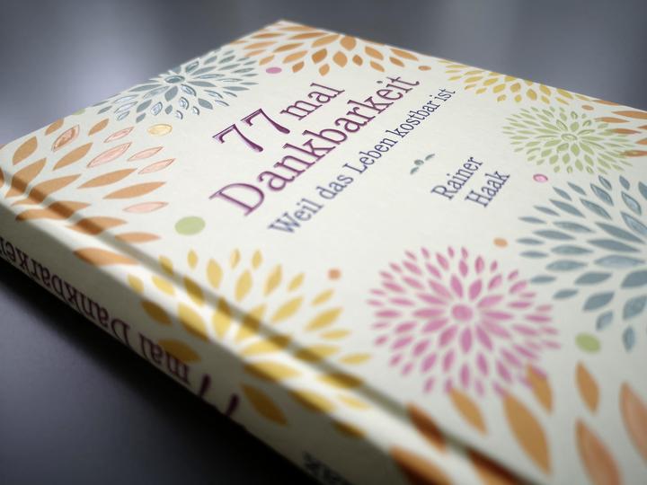 Produktbild 77 mal Dankbarkeit (Deutsch, Rainer Haak, 2018)