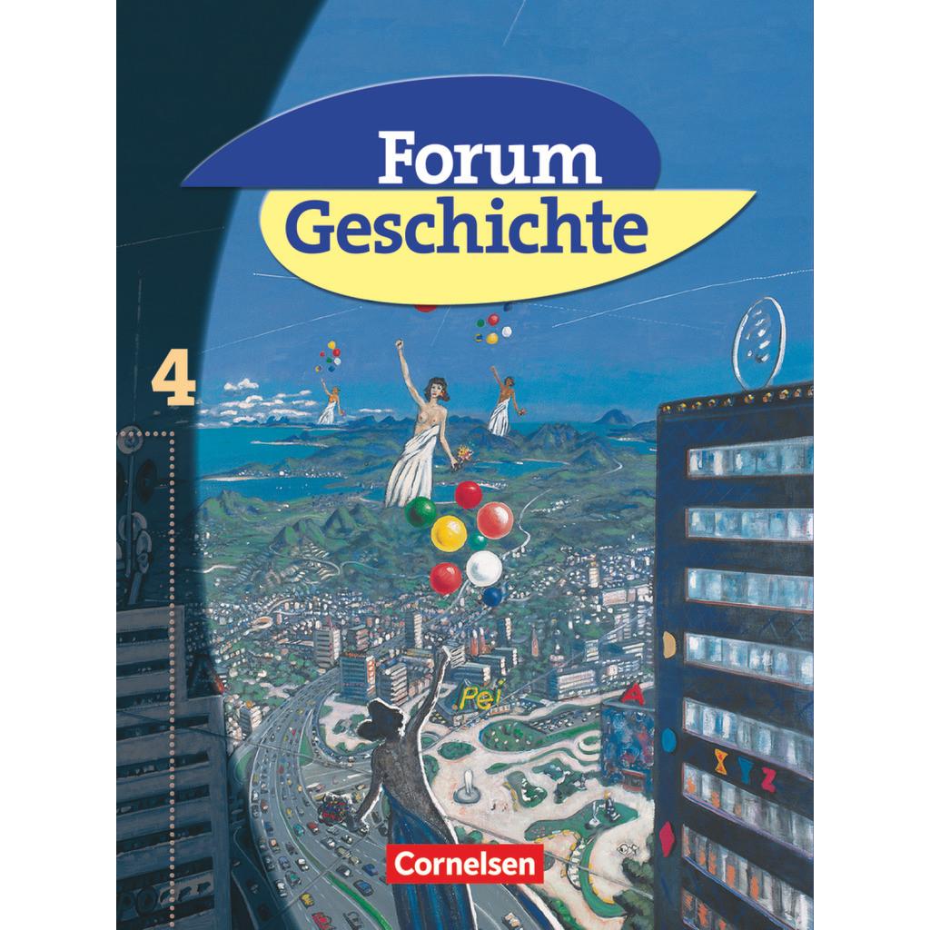 Thumbnail - Forum Geschichte 4. Schülerbuch, Schulbücher von Andrea Welk, Kerstin Kellmann, Gerburg Harenbrock, Hans-Otto Regenhardt...