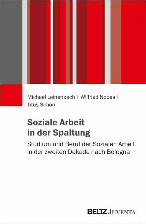 Produktbild Soziale Arbeit in der Spaltung (Deutsch, Titus Simon, Wilfried Nodes, Michael Leinenbach, 2022)